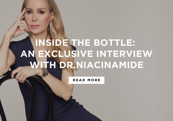 Meet Dr. NiaCinamide: The B3 Powerhouse